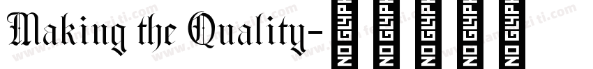 Making the Quality字体转换